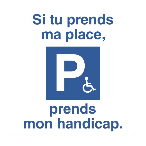 Panneau de sécurité place parking handicapés, prix degressif