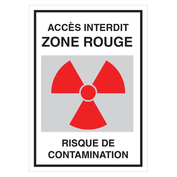 Panneau de sécurité radioactivité risque de contamination, prix degressif