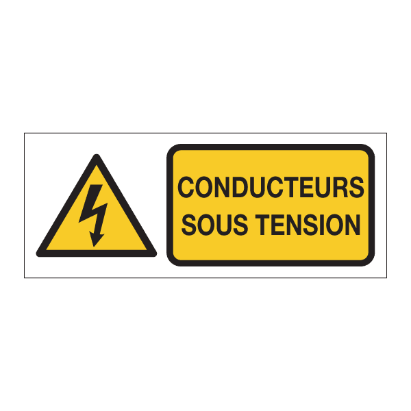 Panneau de sécurité conducteur sous tension, prix degressif