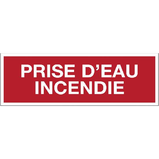 Panneau de sécurité prise eau incendie, prix degressif