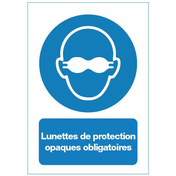 Panneau lunettes de protection opaques obligatoires, prix dégressif