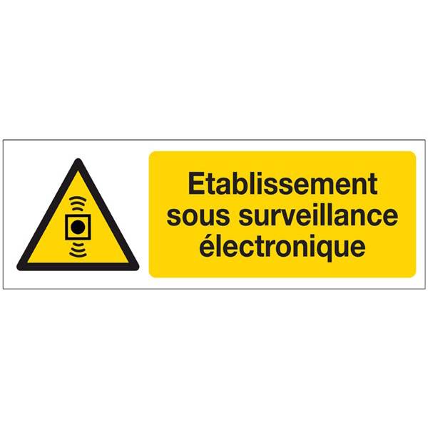 Panneau jaune établissement sous surveillance électronique, prix dégressif