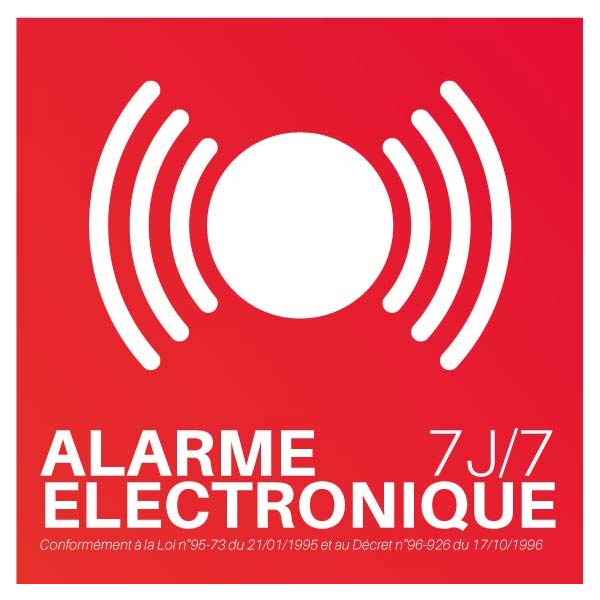 Panneau rouge site sous alarme électronique, prix dégressif