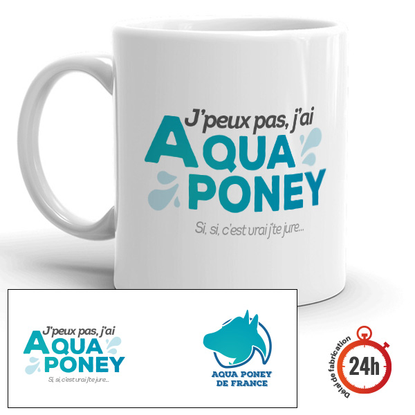 Mug personnalisé drôle "J'peux pas, j'ai aqua poney", impression deux faces