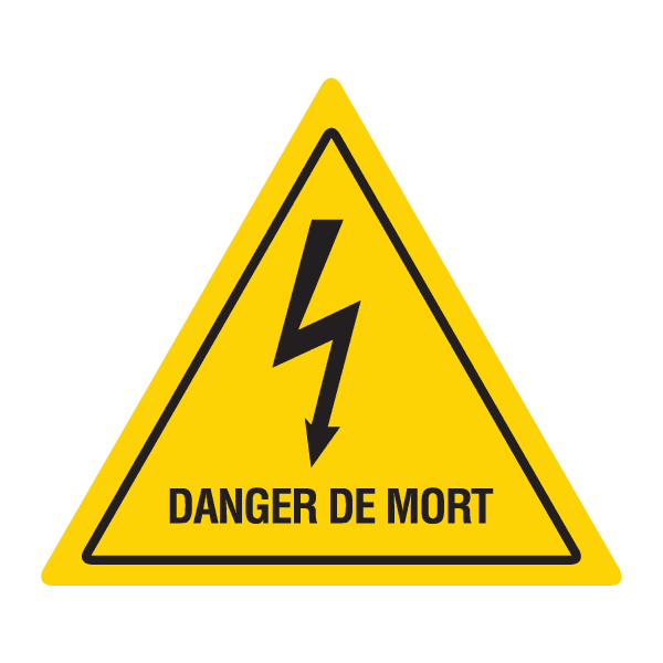 Panneau de sécurité  danger de mort , prix degressif