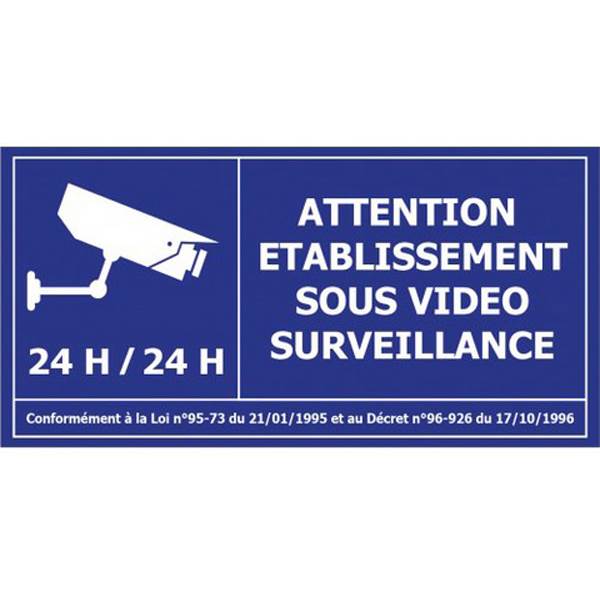 Panneau D'information - Attention Site Sous Vidéo-surveillance - Avec  Décret sur