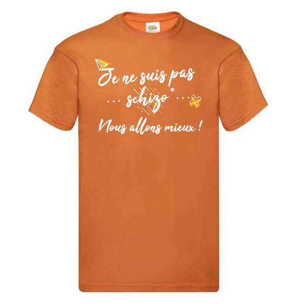 T-shirt homme personnalisé manches courtes , Je ne suis pas schizo, nous allons mieux, 100% coton 145grs