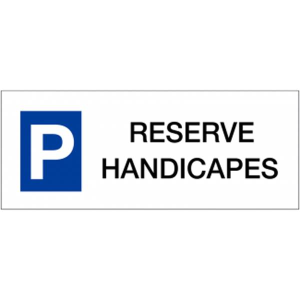 Panneau de sécurité parking réservé handicapés, prix degressif
