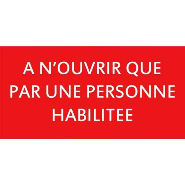 Panneau de sécurité habilitation, prix degressif