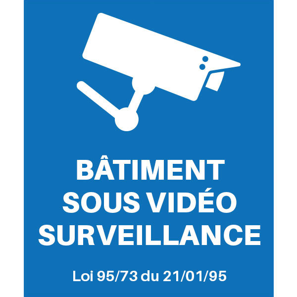 Panneau de securite batiment sous  videosurveillance , prix degressif