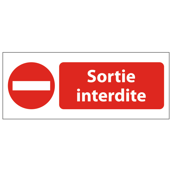 Panneau de sécurité sortie interdite, prix dégressif