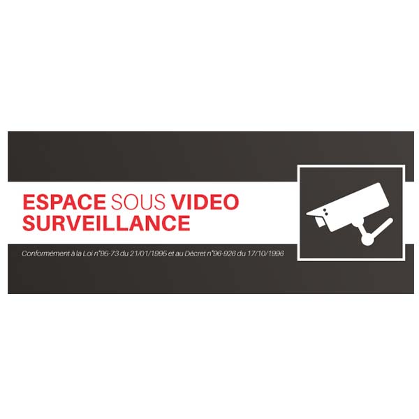 Panneau d'information Espace sous surveillance vidéo