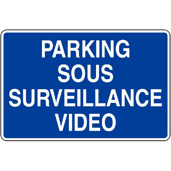 Panneau de  videosurveillance parking, prix degressif